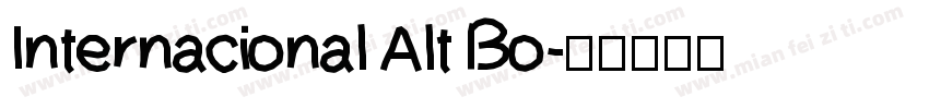 Internacional Alt Bo字体转换